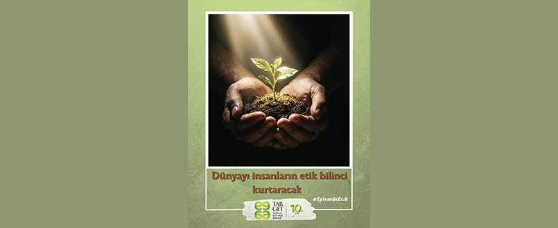 <h1>Dünyayı insanların etik bilinci kurtaracak</h1>